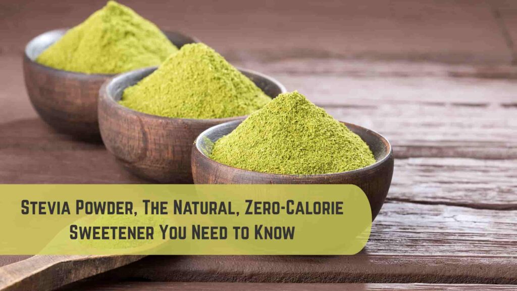 Stevia Powder